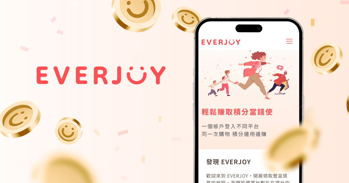 A mobile phone displaying the EVERJOY interface, featuring exclusive deals and rewards. The background includes lifestyle-related graphics.